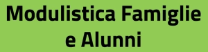 Modulistica per famiglie e alunni