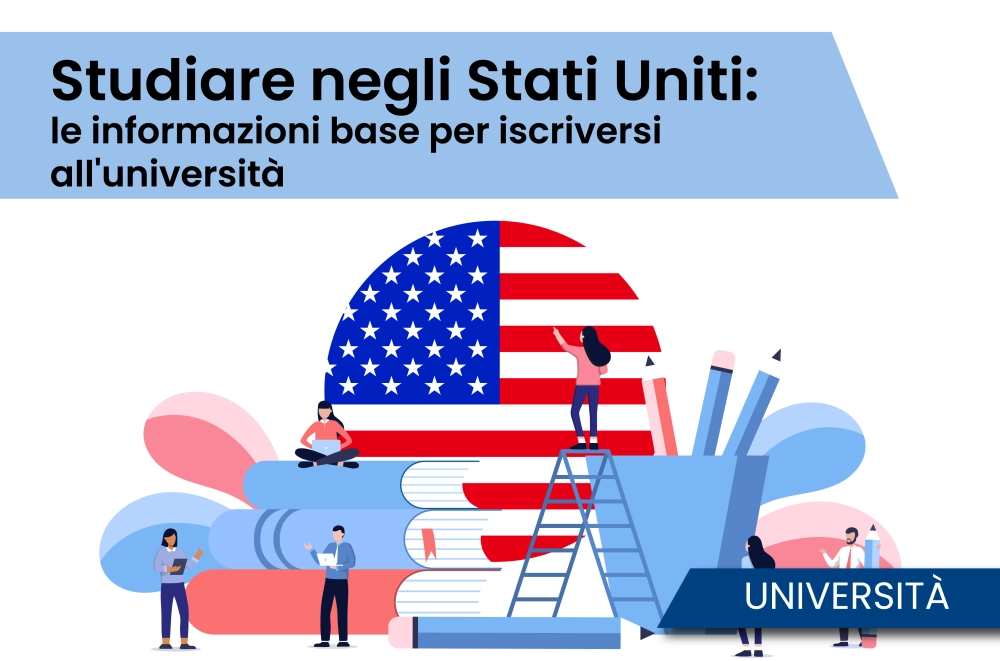 Studiare negli Stati Uniti: le informazioni base per iscriversi all'università