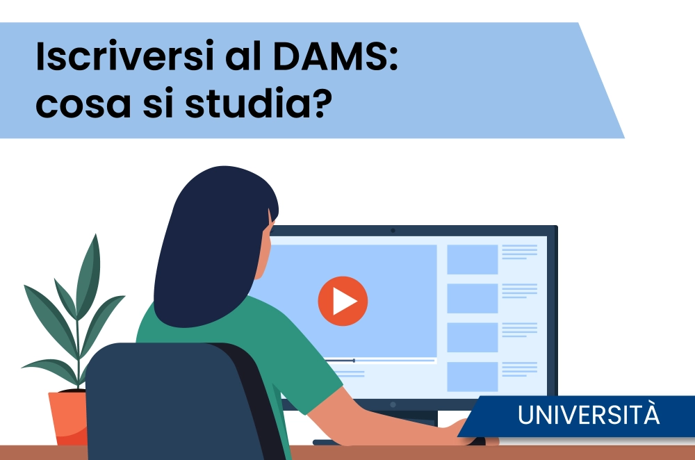 Iscriversi al DAMS: cosa si studia?