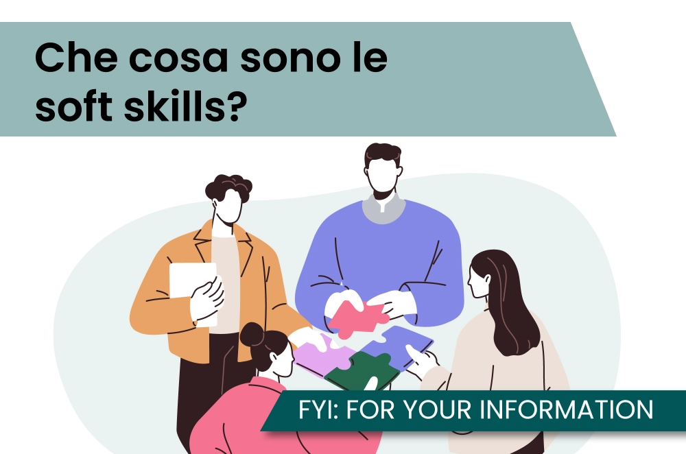 Che cosa sono le soft skills?