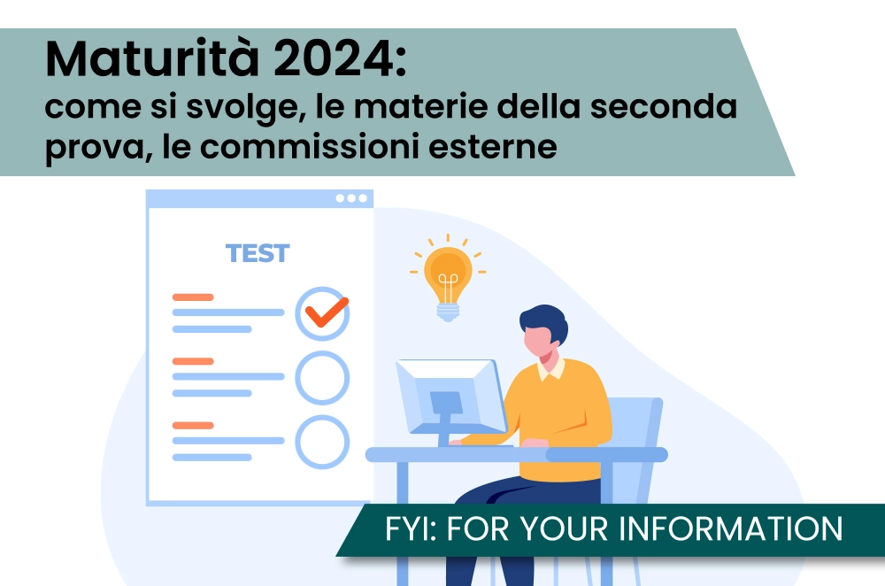 Maturità 2024: come si svolge, le materie della seconda prova, le commissioni esterne