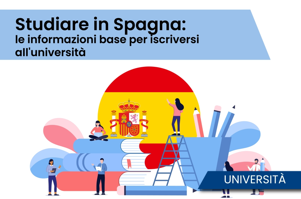 Studiare in Spagna: le informazioni base per iscriversi all'università