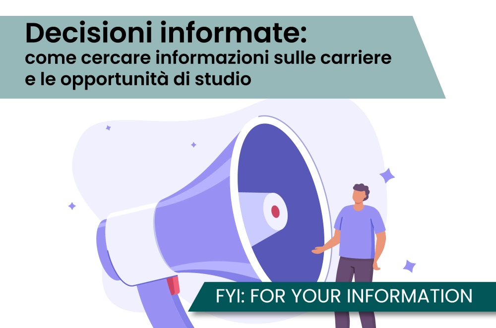 Decisioni informate: come cercare informazioni sulle carriere e le opportunità di studio