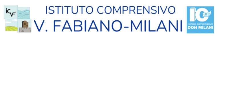 Istituto Comprensivo “V.Fabiano - Milani”