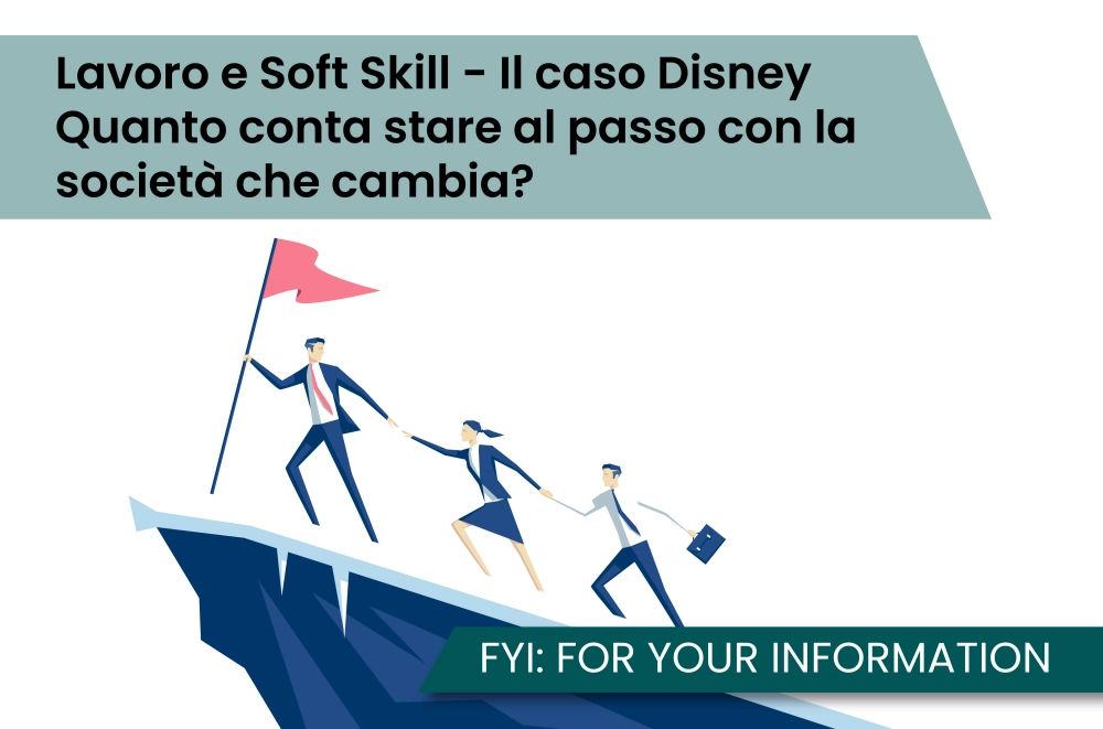 Lavoro e Soft Skill - Il caso Disney