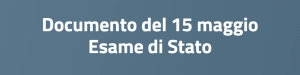 Documento del 15 maggio - Esame di Stato