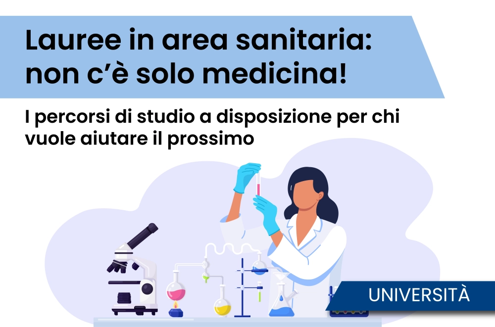 Lauree in area sanitaria: non c’è solo medicina!