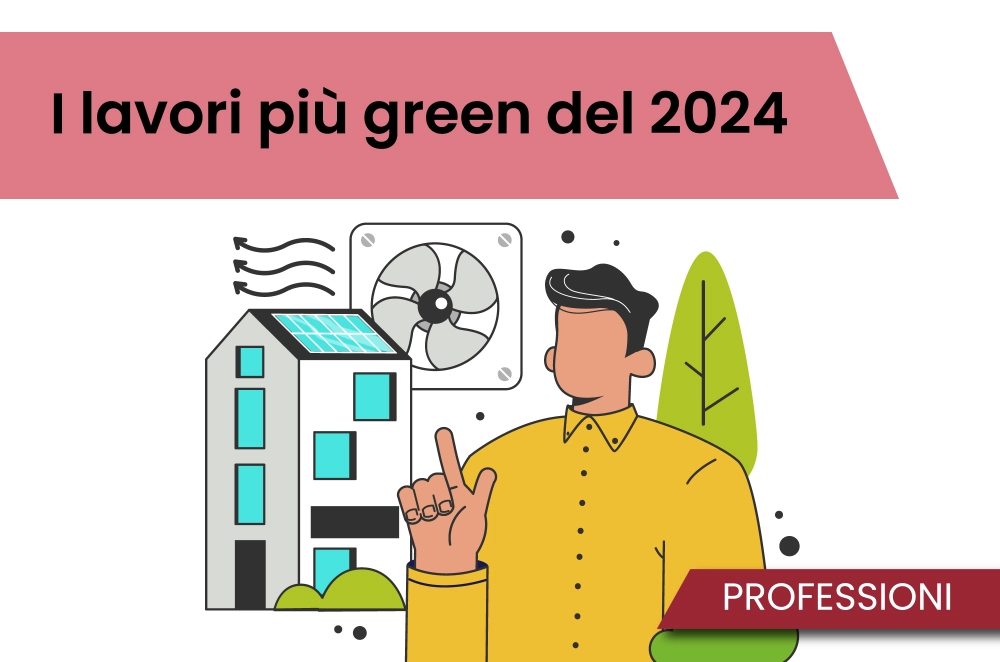 I lavori più green del 2024 
