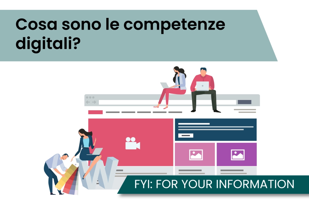 Cosa sono le competenze digitali?