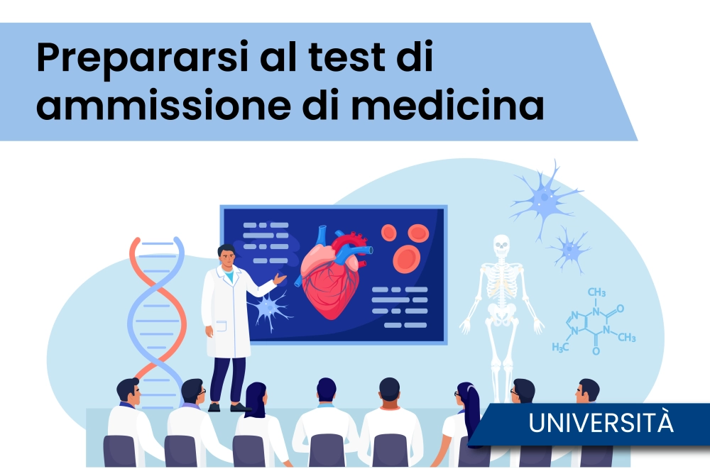 Prepararsi al test di ammissione di medicina