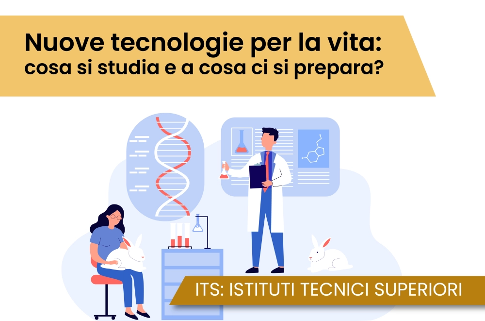 Nuove tecnologie per la vita: cosa si studia e a cosa ci si prepara?