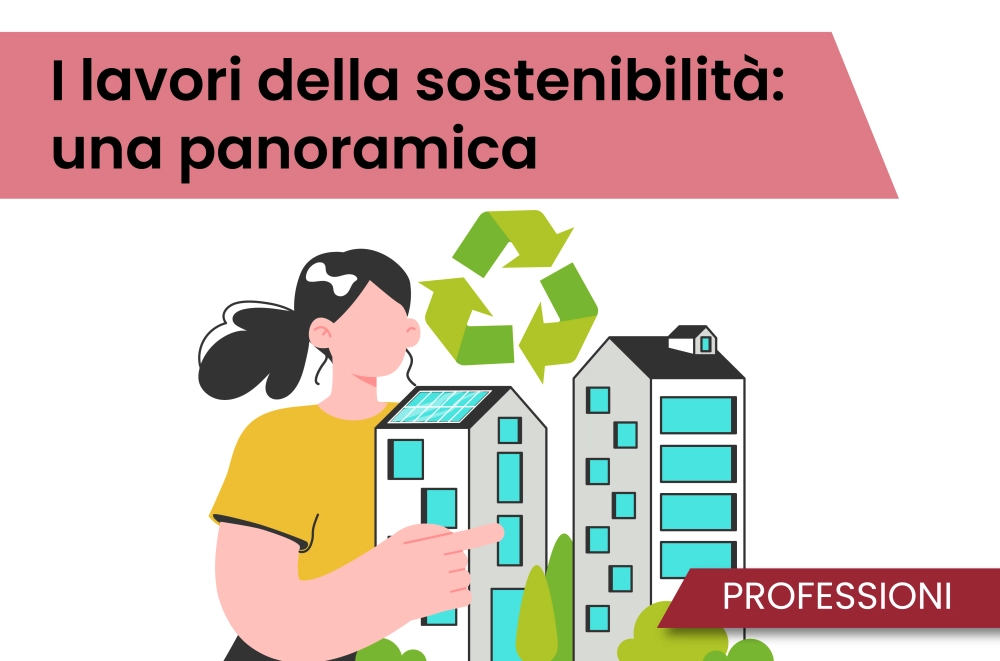  I lavori della sostenibilità: una panoramica